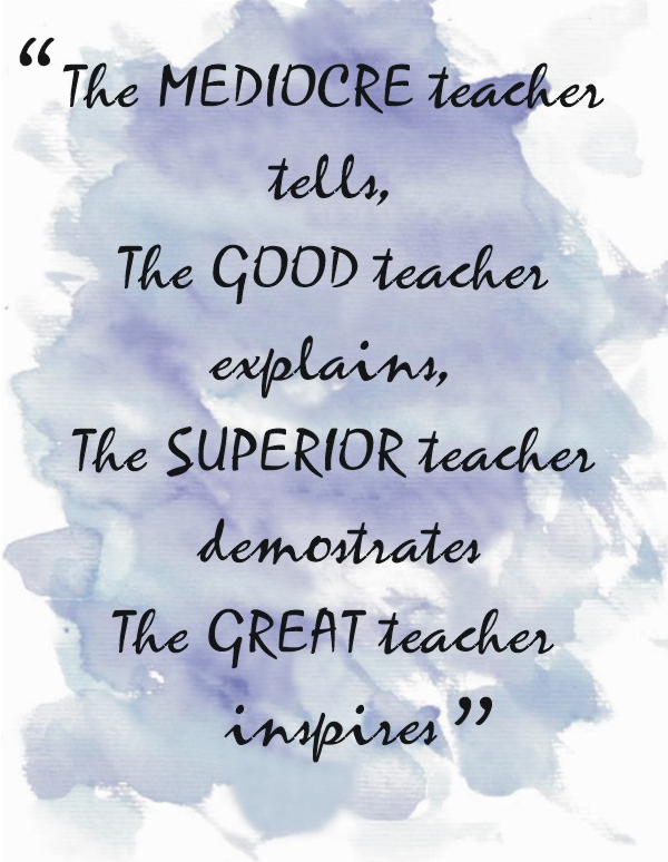 The great teacher inspires
